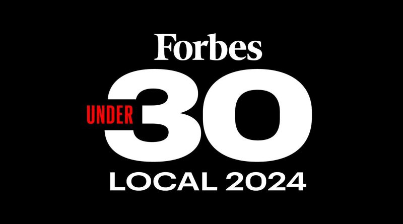 Announcing The 2024 Forbes 30 Under 30 Local Lists