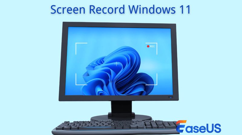 4 free ways to screen record Windows 11 [2024 guide]
