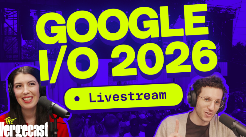 We react to Google I/O 2026